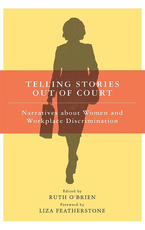 Telling Stories Out of Court (Hardcover)