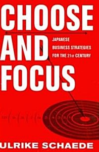 Choose and Focus (Hardcover)