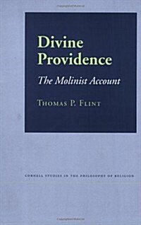 Divine Providence: The Molinist Account (Paperback, Revised)