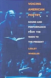 Voicing American Poetry (Paperback)