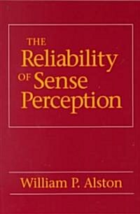 The Reliability of Sense Perception: Transformations in the American Legal Profession (Paperback, Revised)