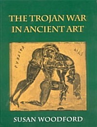 Trojan War in Ancient Art (Paperback)