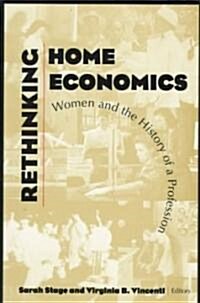 Rethinking Home Economics (Paperback)