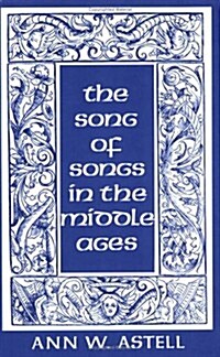 Song of Songs in the Middle Ages (Paperback)