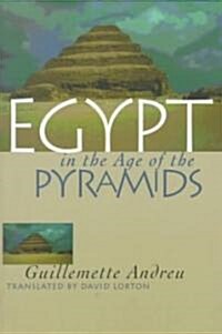 Egypt in the Age of the Pyramids: American Politics and International Security (Paperback, Revised)