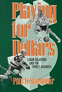 Playing for Dollars (Paperback, 3)