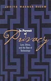 In Pursuit of Privacy (Paperback)