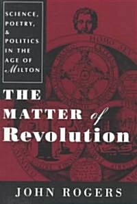 The Matter of Revolution: On Human Action, Will, and Freedom (Paperback)