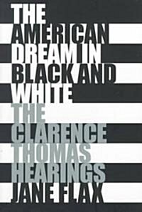 The American Dream in Black and White (Paperback, Revised)