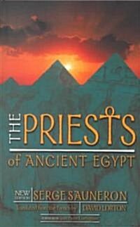 The Priests of Ancient Egypt: New Edition (Paperback)