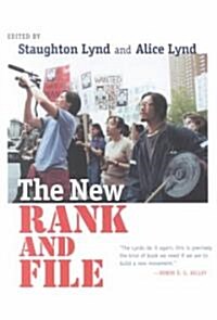 The New Rank and File: The Nature and Challenges of Emerging Employment Arrangements (Paperback)