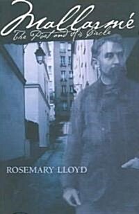 Mallarm? The Poet and His Circle (Paperback)