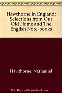 Hawthorne in England (Paperback)