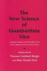 The New Science of Giambattista Vico: Unabridged Translation of the Third Edition (1744) with the Addition of Practic of the New Science (Paperback, 3)