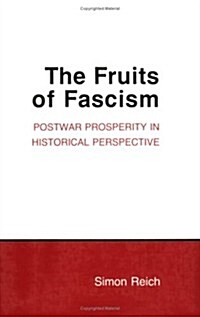 The Fruits of Fascism: Burgundian Ceremony and Civic Life in Late Medieval Ghent (Paperback)