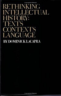 Rethinking Intellectual History: Texts, Contexts, Language (Paperback)