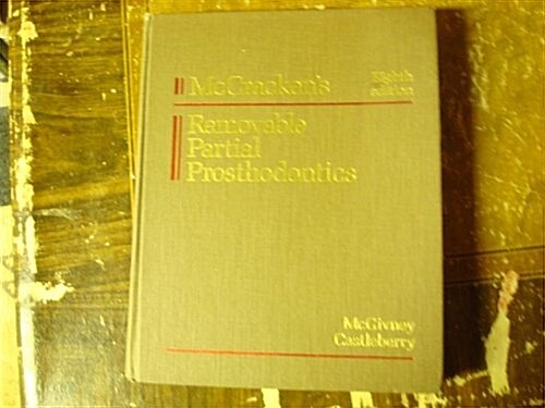 McCrackens Removable Partial Prosthodontics (Hardcover, 8th, Subsequent)