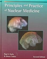 Principles and Practice of Nuclear Medicine (Hardcover, 2nd, Subsequent)