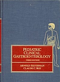 Pediatric Clinical Gastroenterology (Hardcover, 3rd, Subsequent)