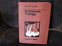 Endodontic Therapy (Hardcover, 4th, Subsequent)