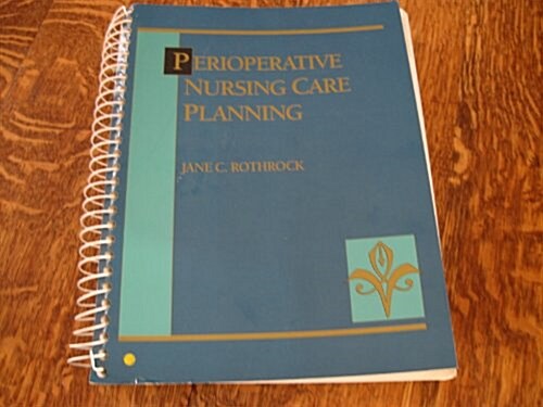 Perioperative Nursing Care Planning (Paperback)