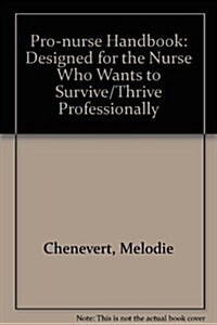 Pro-Nurse Handbook (Paperback, 2nd, Subsequent)
