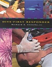 Dive/First Responder (Paperback)