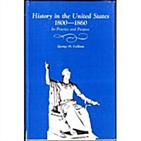 History in the United States, 1800-1860 (Hardcover)