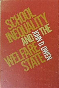 School Inequality and the Welfare State (Hardcover)