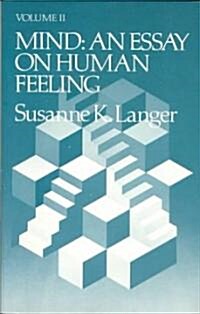 Mind: An Essay on Human Feeling Volume 2 (Paperback, Revised)