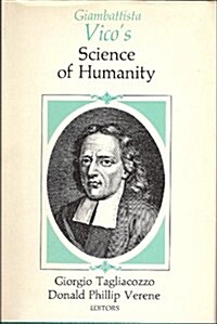 Giambattista Vicos Science of Humanity (Hardcover)