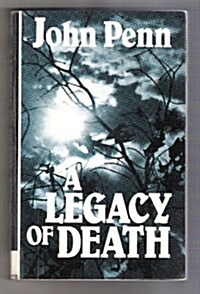 A Legacy of Death (Paperback, Large Print)