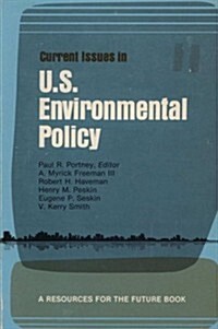 Current Issues in U.S. Environmental Policy (Paperback)