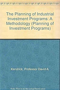 Planning of Industrial Investment Programs (Hardcover)