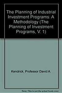 The Planning of Industrial Investment Programs (Paperback)