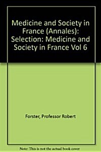 Medicine and Society in France (Paperback)
