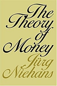 The Theory of Money (Paperback)