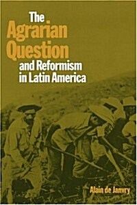 The Agrarian Question and Reformism in Latin America (Paperback, 2nd)