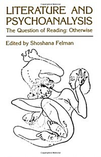 Literature and Psychoanalysis: The Question of Reading: Otherwise (Paperback)