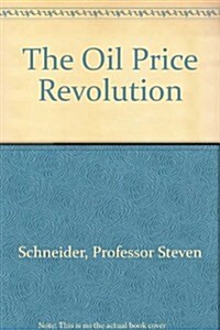 The Oil Price Revolution (Hardcover)