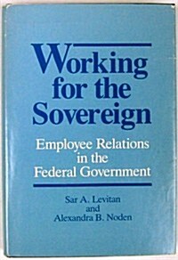 Working for the Sovereign (Hardcover)