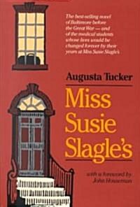Miss Susie Slagles (Paperback, Reprint)