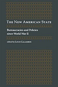 The New American State (Paperback)