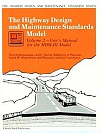 The Highway Design and Maintenance Model (Paperback)