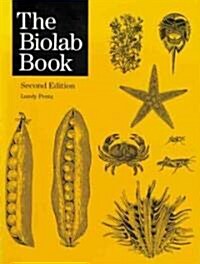 The Biolab Book: Twenty-Six Laboratory Exercises for Biology Students (Paperback, 2)