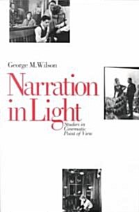 Narration in Light: Studies in Cinematic Point of View (Paperback)