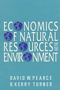 Economics of Natural Resources and the Environment (Paperback)