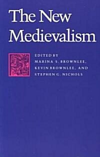 The New Medievalism (Paperback)