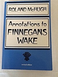 Annotations to Finnegans Wake (Hardcover, Revised, Subsequent)