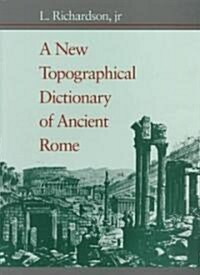 A New Topographical Dictionary of Ancient Rome (Hardcover)